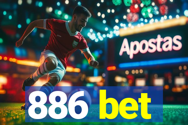 886 bet